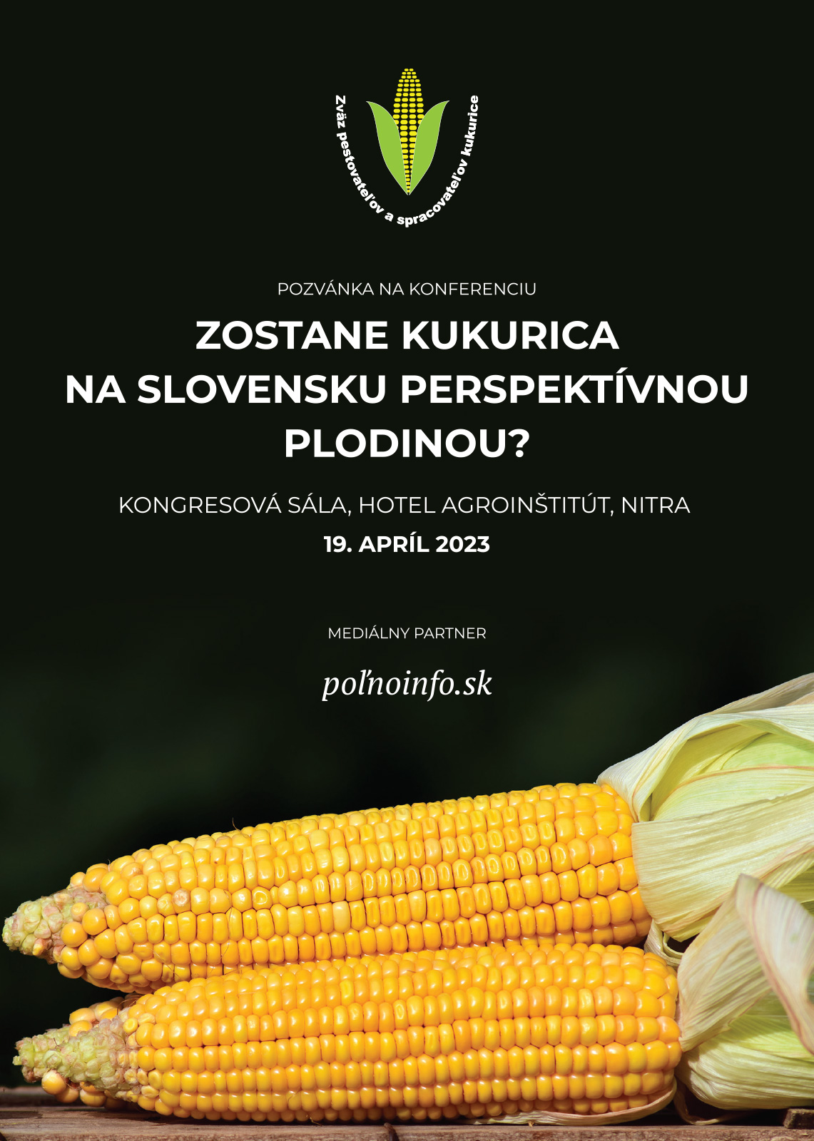 Konferencia Zostane kukurica na Slovensku perspektívnou plodinou?